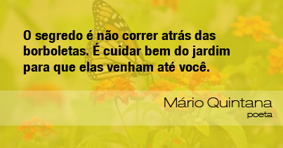 Frases do Meio Ambiente - Mário Quintana, poeta (08/03/13) - ((o))eco